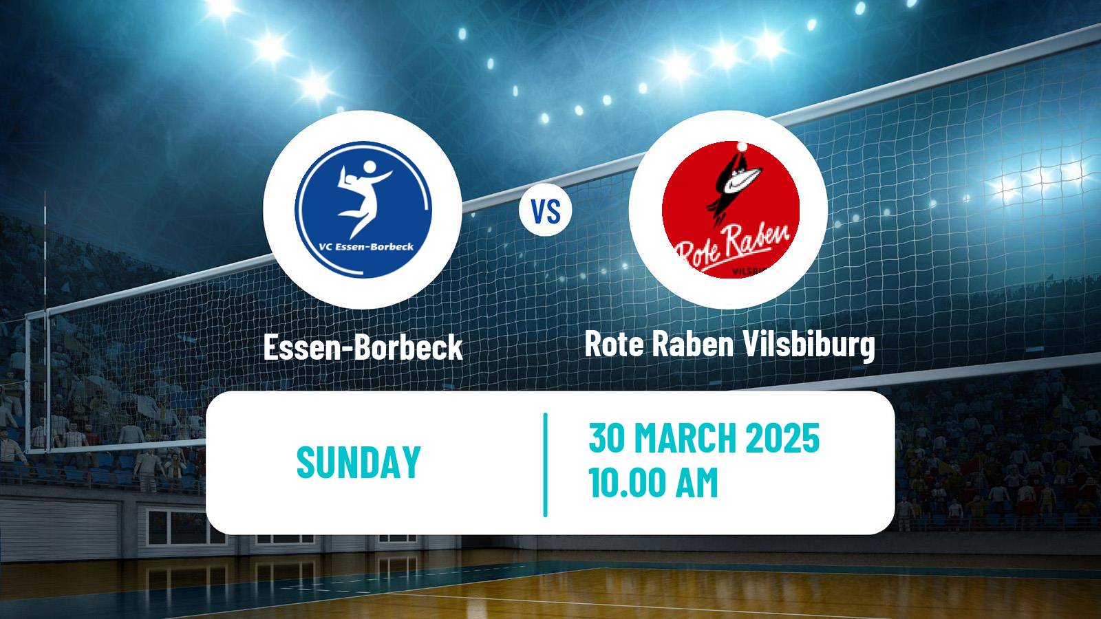 Volleyball German 2 Bundesliga Pro Volleyball Women Essen-Borbeck - Rote Raben Vilsbiburg
