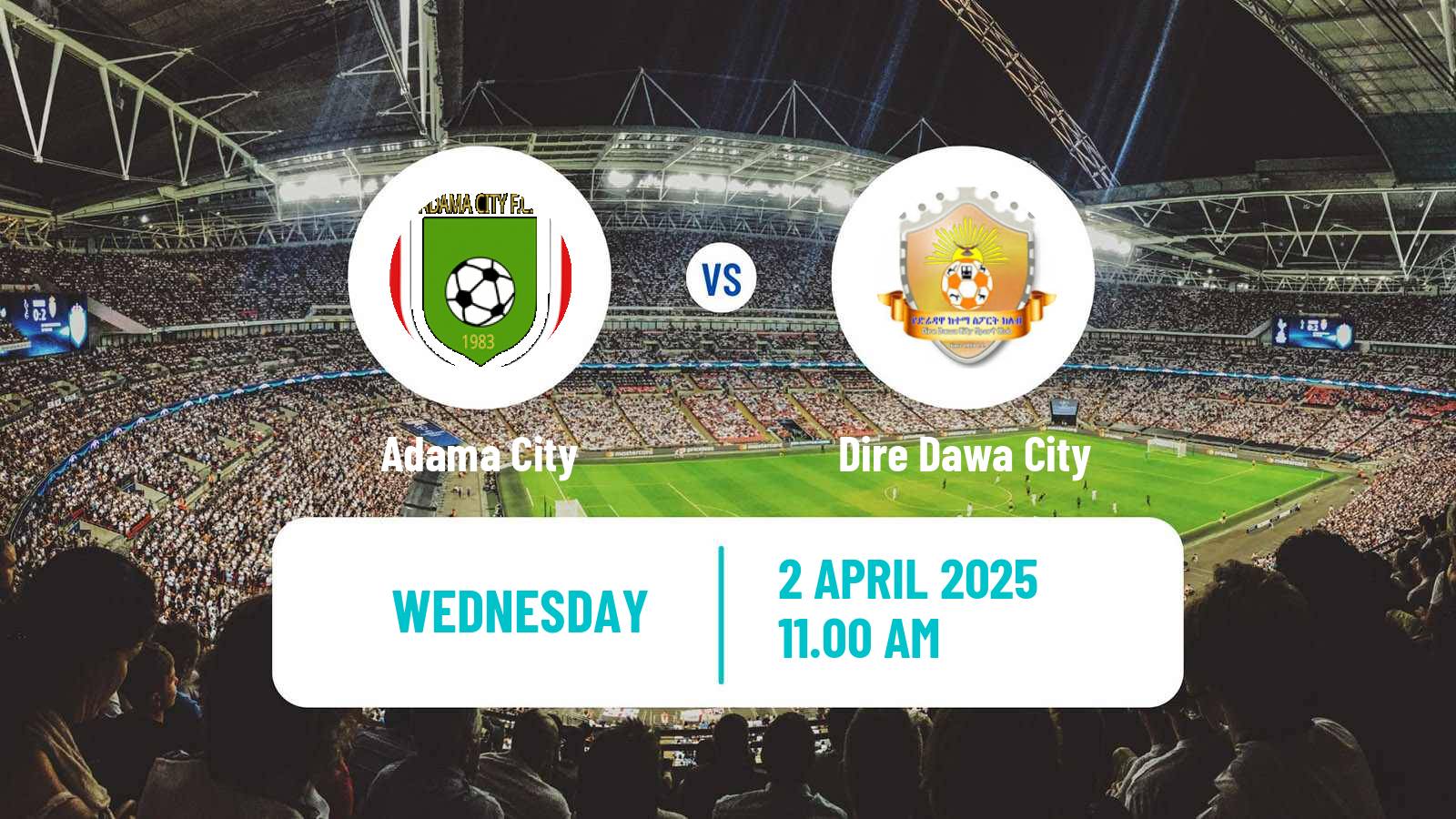 Soccer Ethiopian Premier League Adama City - Dire Dawa City