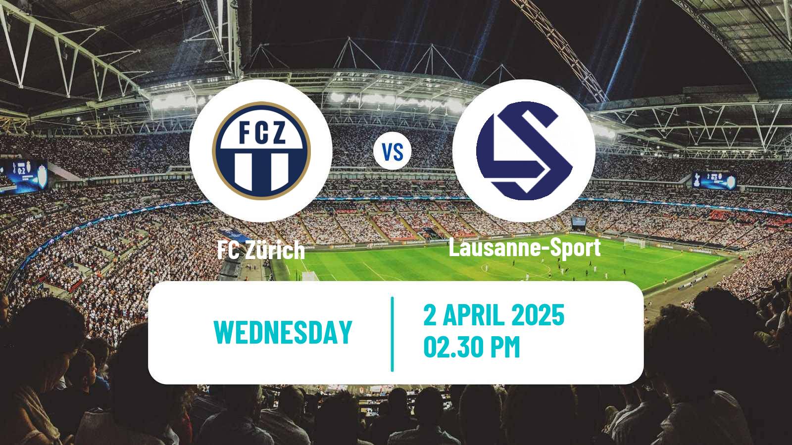 Soccer Swiss Super League Zürich - Lausanne-Sport