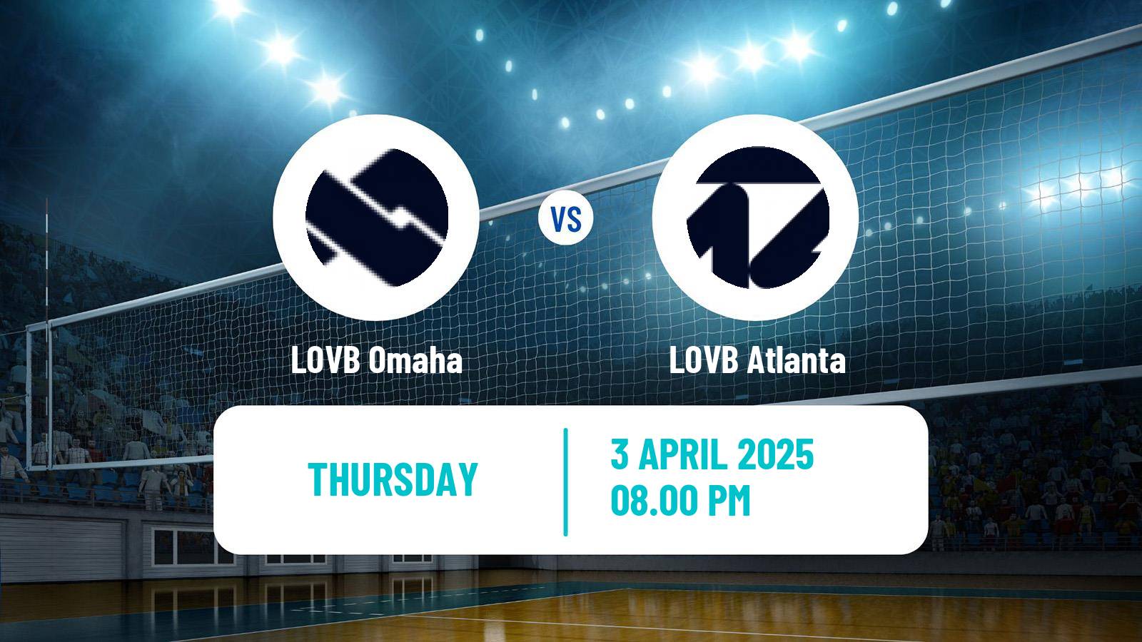 Volleyball LOVB Women Omaha - Atlanta