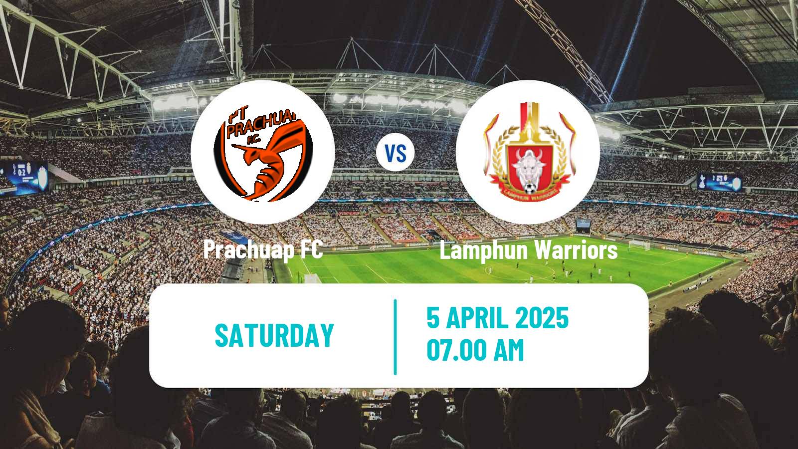 Soccer Thai League 1 Prachuap - Lamphun Warriors