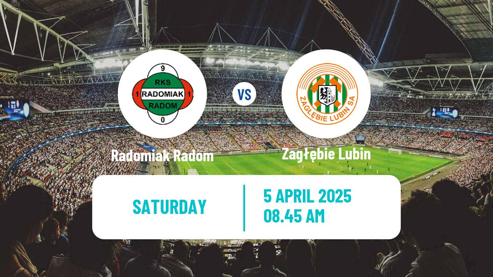 Soccer Polish Ekstraklasa Radomiak Radom - Zagłębie Lubin