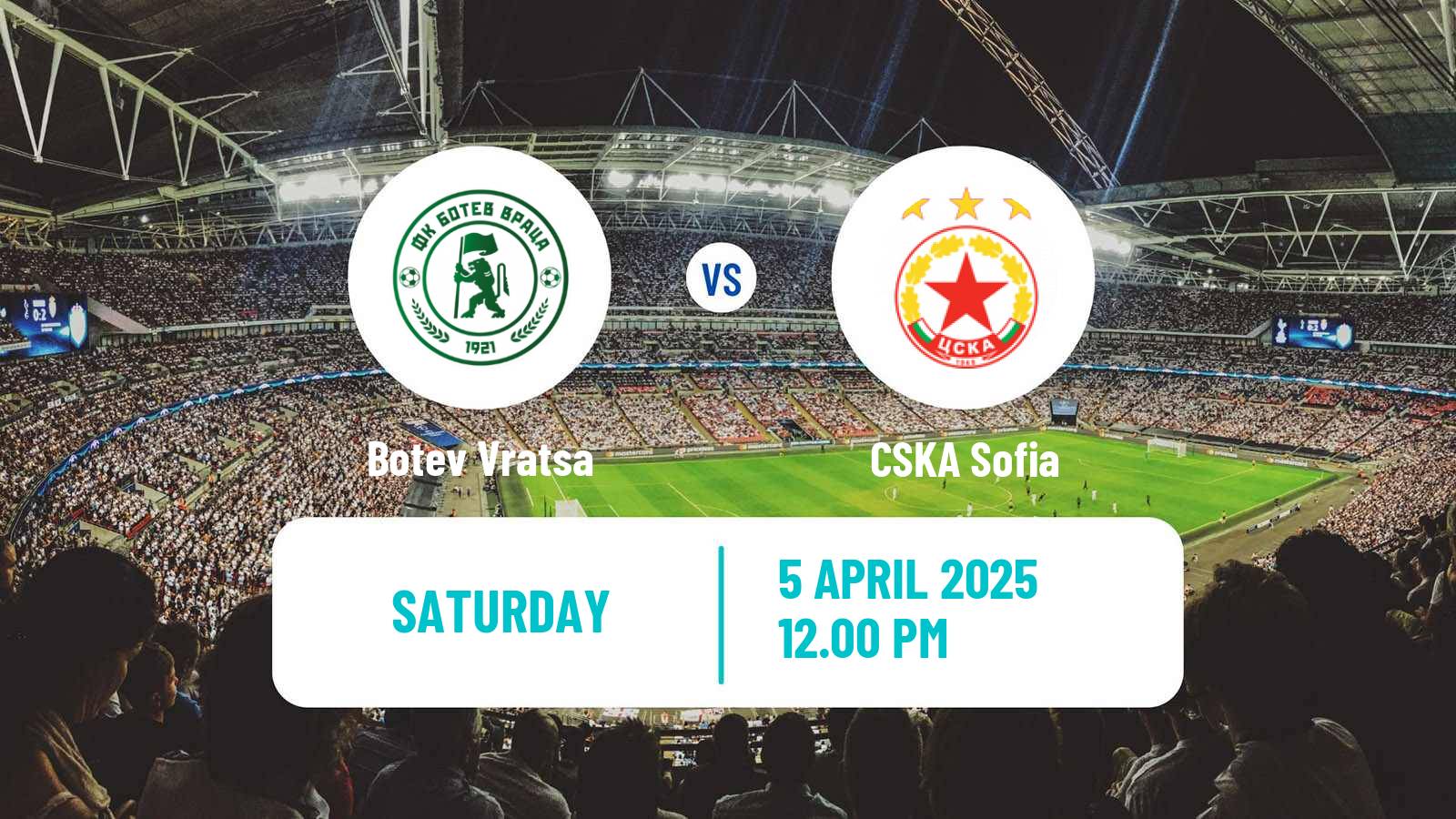 Soccer Bulgarian Parva Liga Botev Vratsa - CSKA Sofia