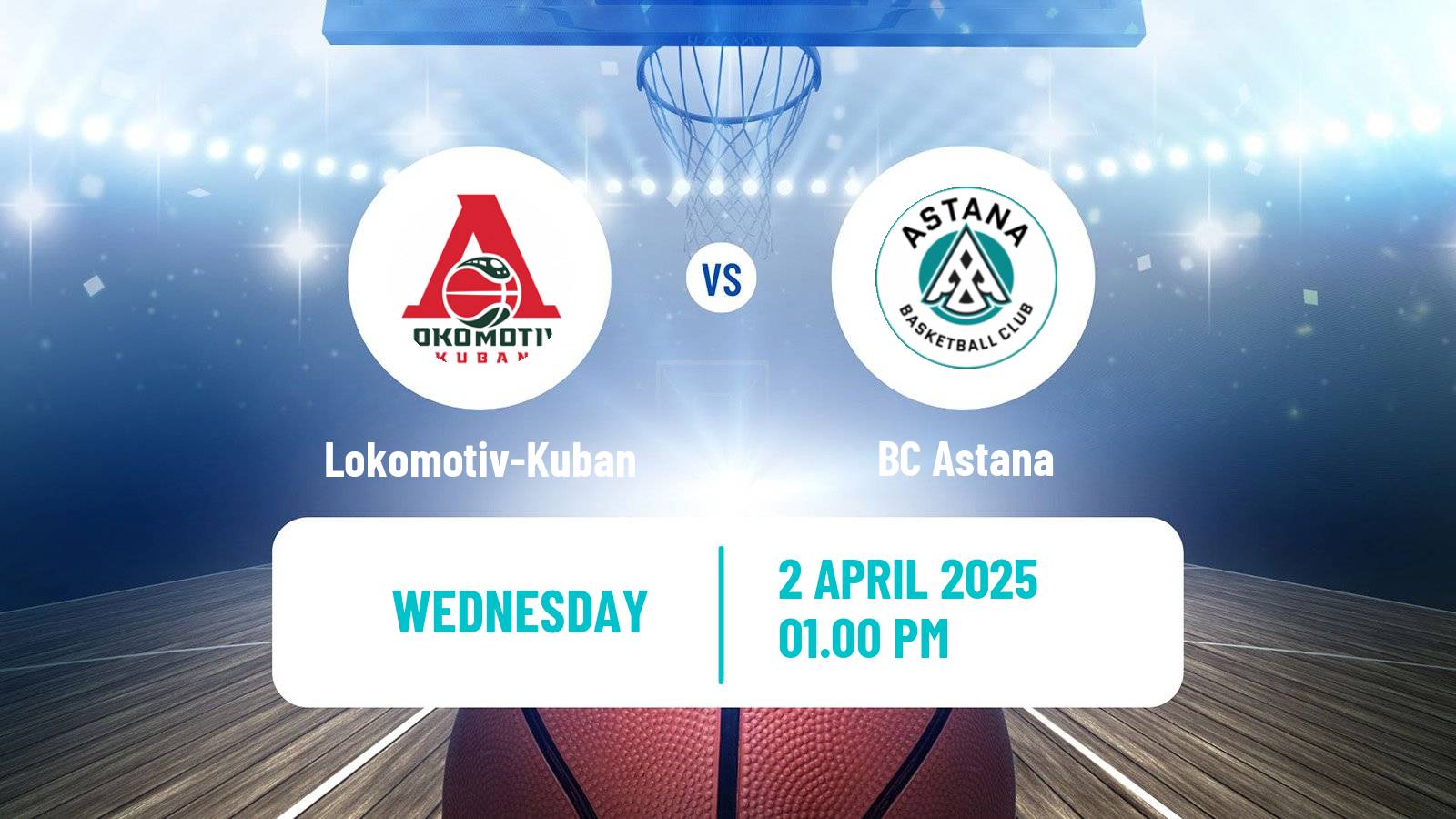 Basketball VTB United League Lokomotiv-Kuban - Astana