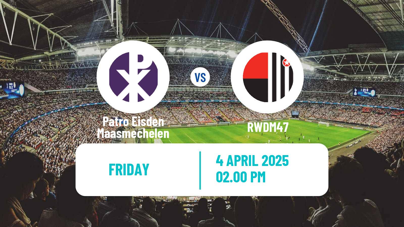 Soccer Belgian Сhallenger Pro League Patro Eisden Maasmechelen - RWDM47