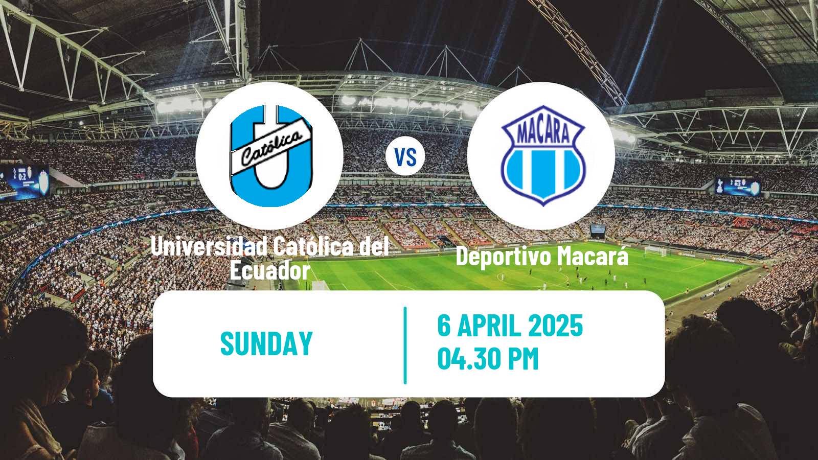 Soccer Ecuadorian Liga Pro Universidad Católica del Ecuador - Deportivo Macará