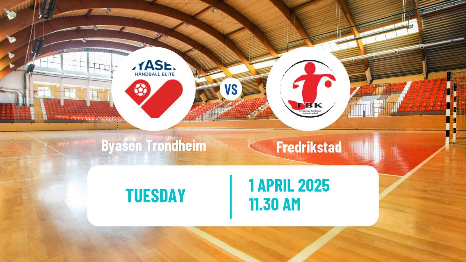 Handball Norwegian Eliteserien Handball Women Byasen Trondheim - Fredrikstad