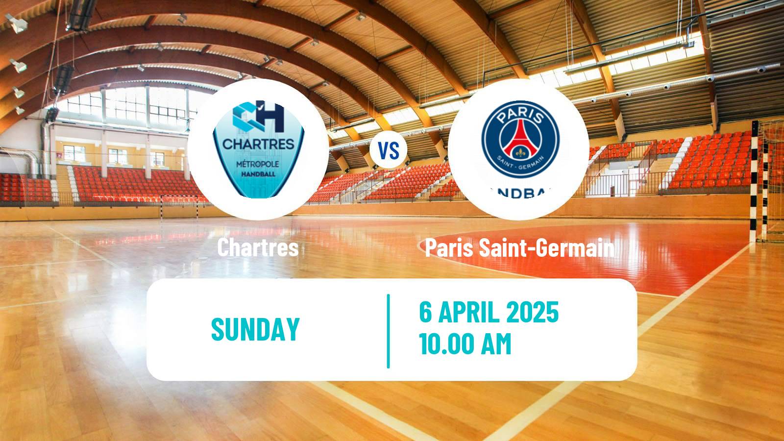 Handball French Starligue Handball Chartres - Paris Saint-Germain
