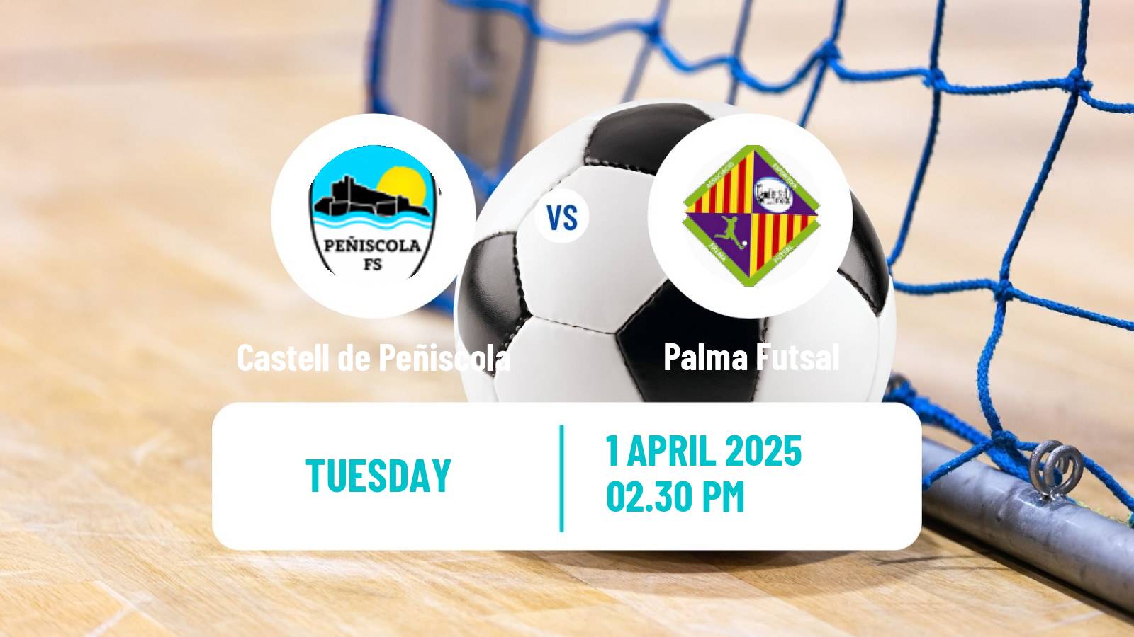 Futsal Spanish Primera Division Futsal Castell de Peñiscola - Palma Futsal