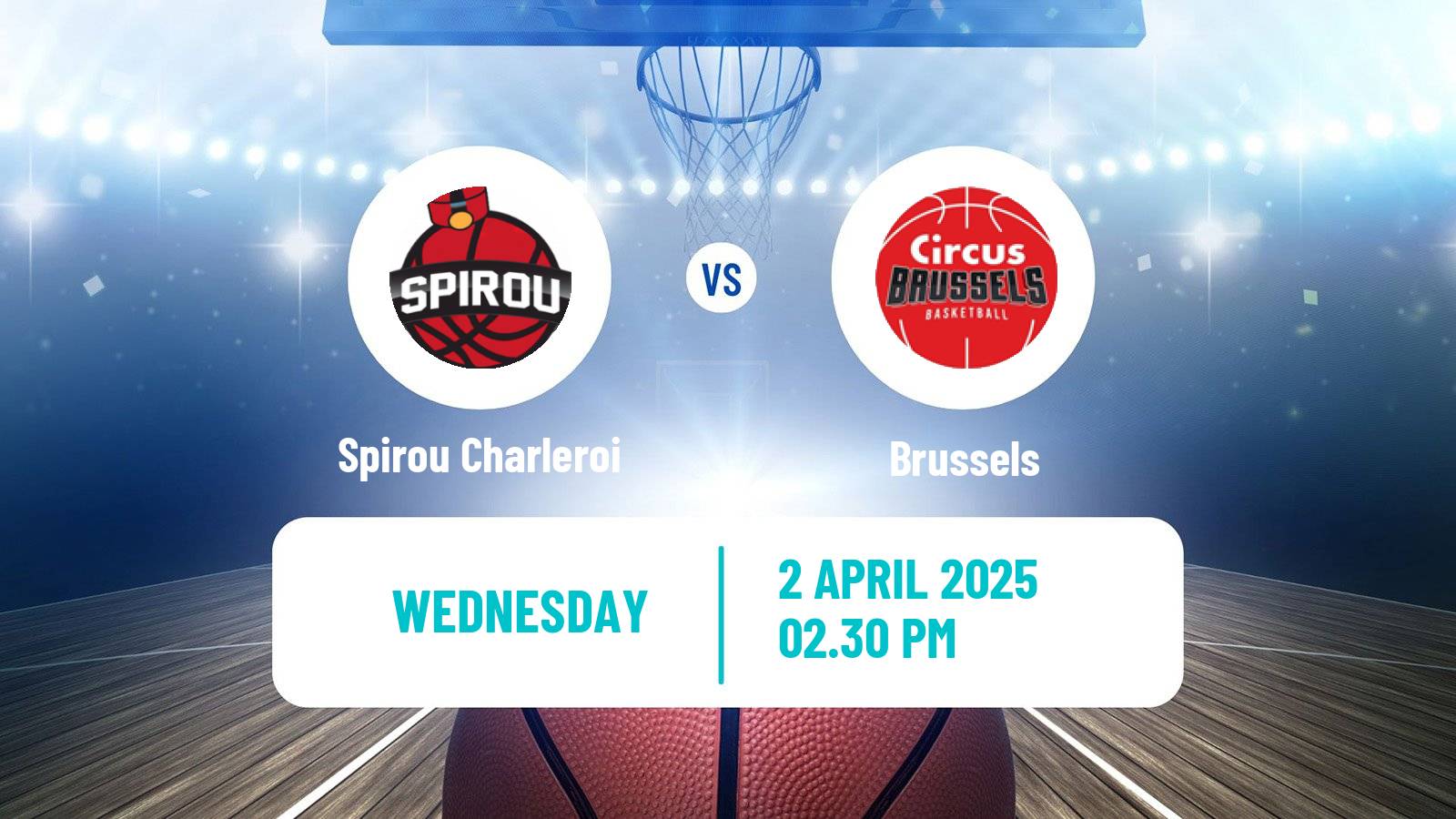 Basketball BNXT League Spirou Charleroi - Brussels