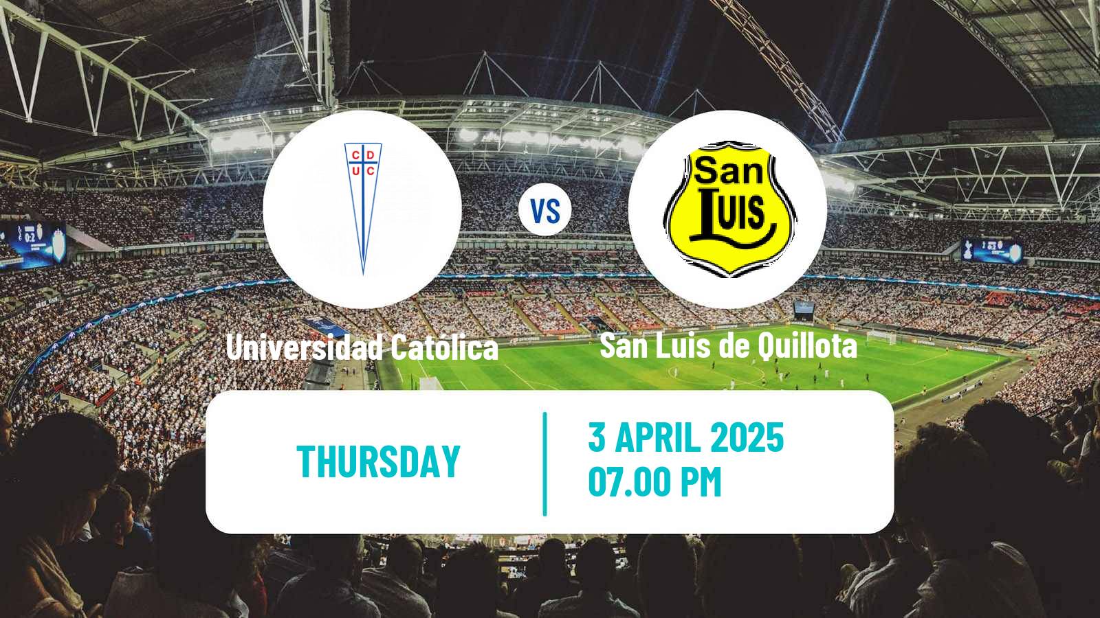 Soccer Chilean Cup Universidad Católica - San Luis de Quillota