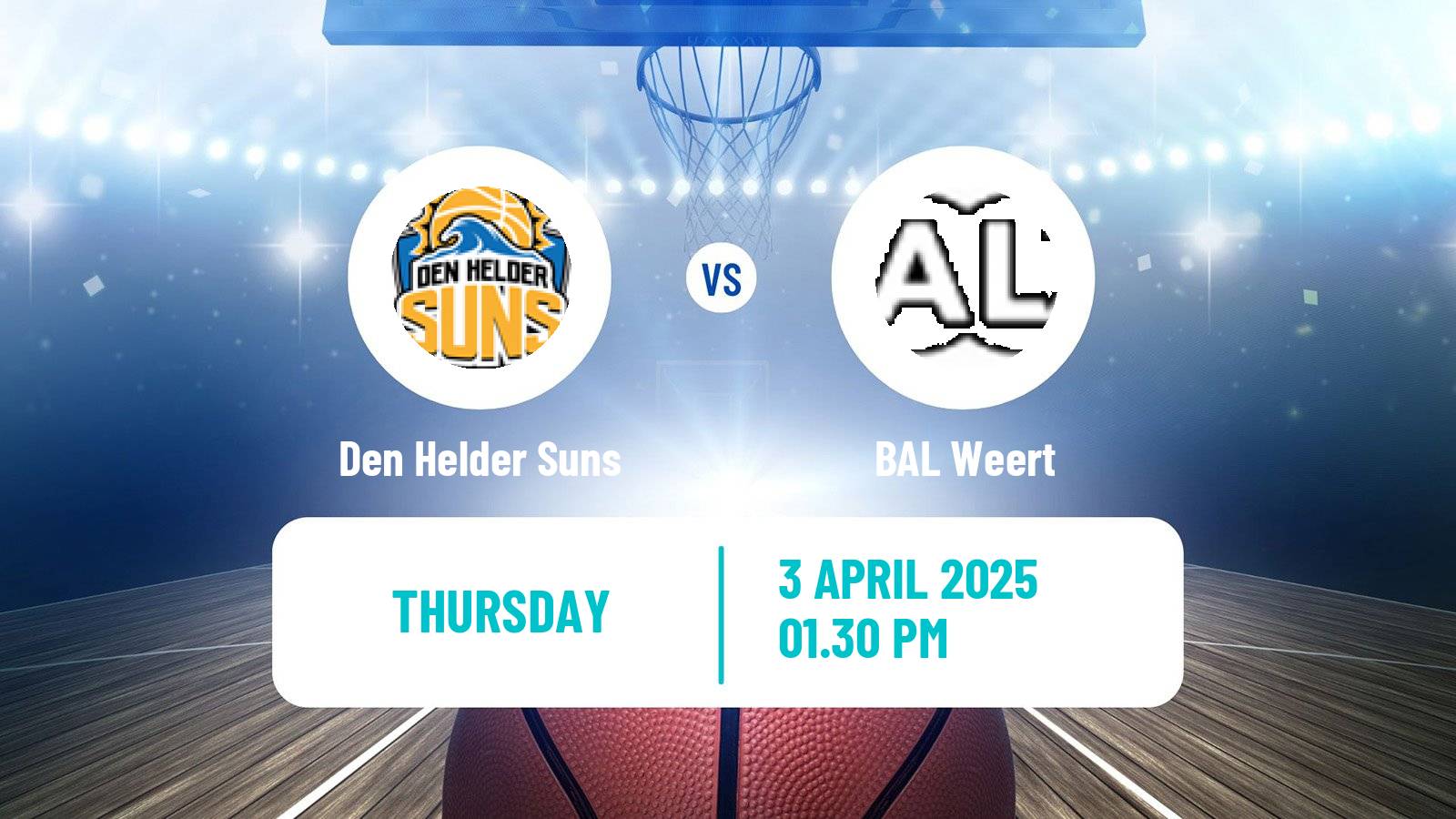 Basketball BNXT League Den Helder Suns - BAL Weert