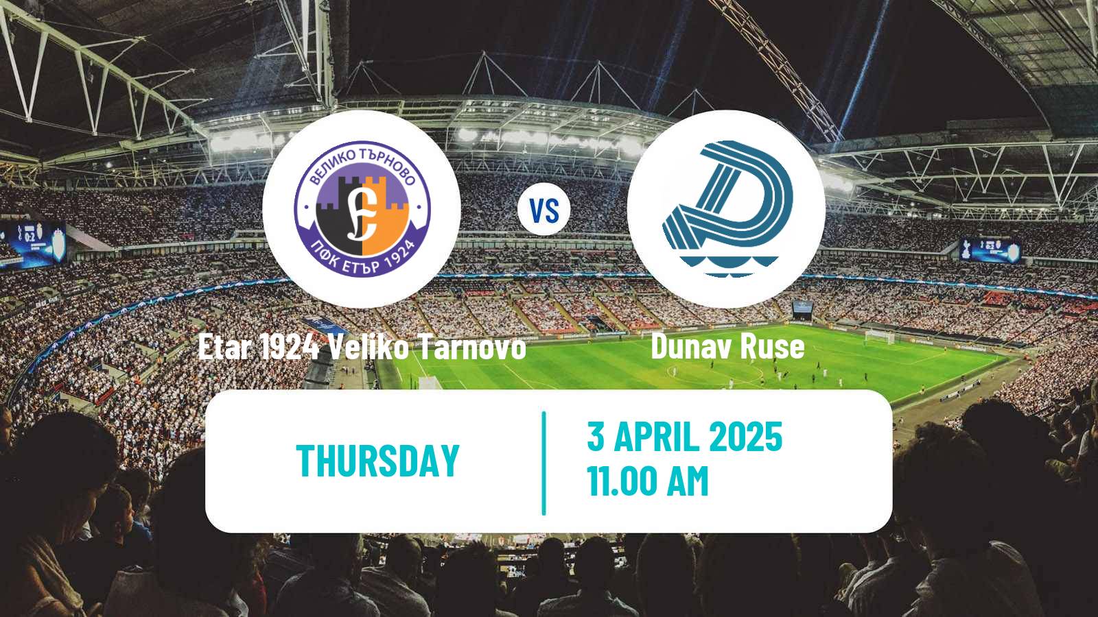 Soccer Bulgarian Vtora Liga Etar 1924 Veliko Tarnovo - Dunav Ruse