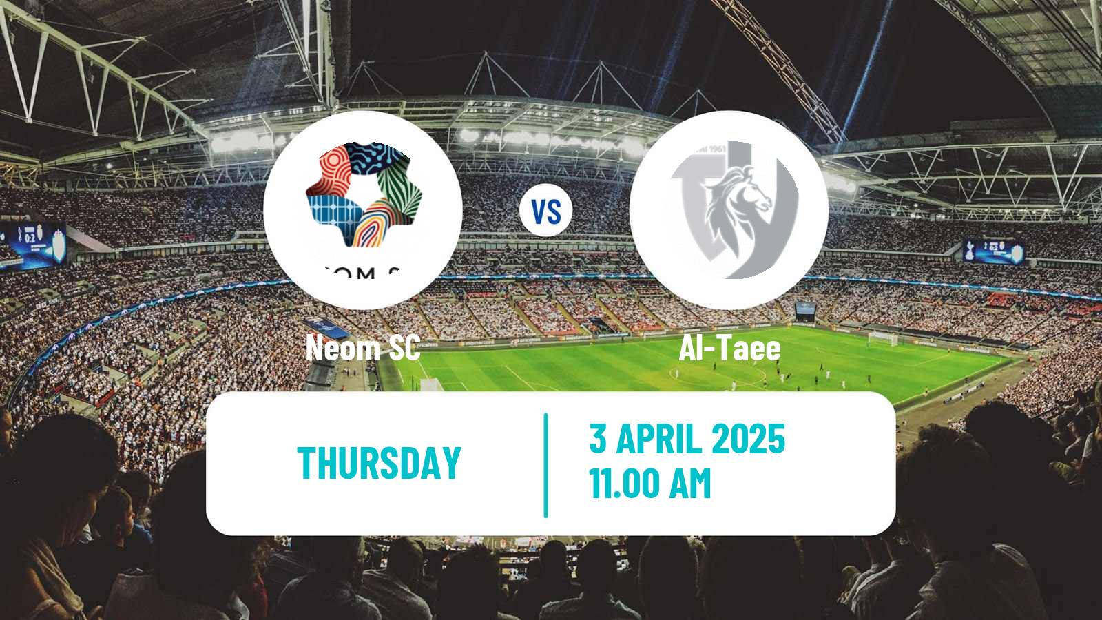 Soccer Saudi Division 1 Neom - Al-Taee