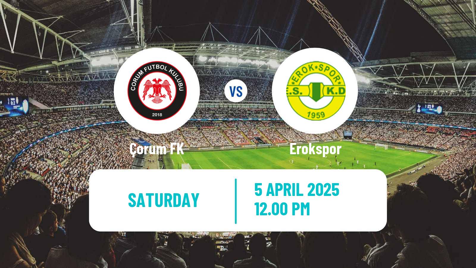 Soccer Turkish First League Çorum - Erokspor