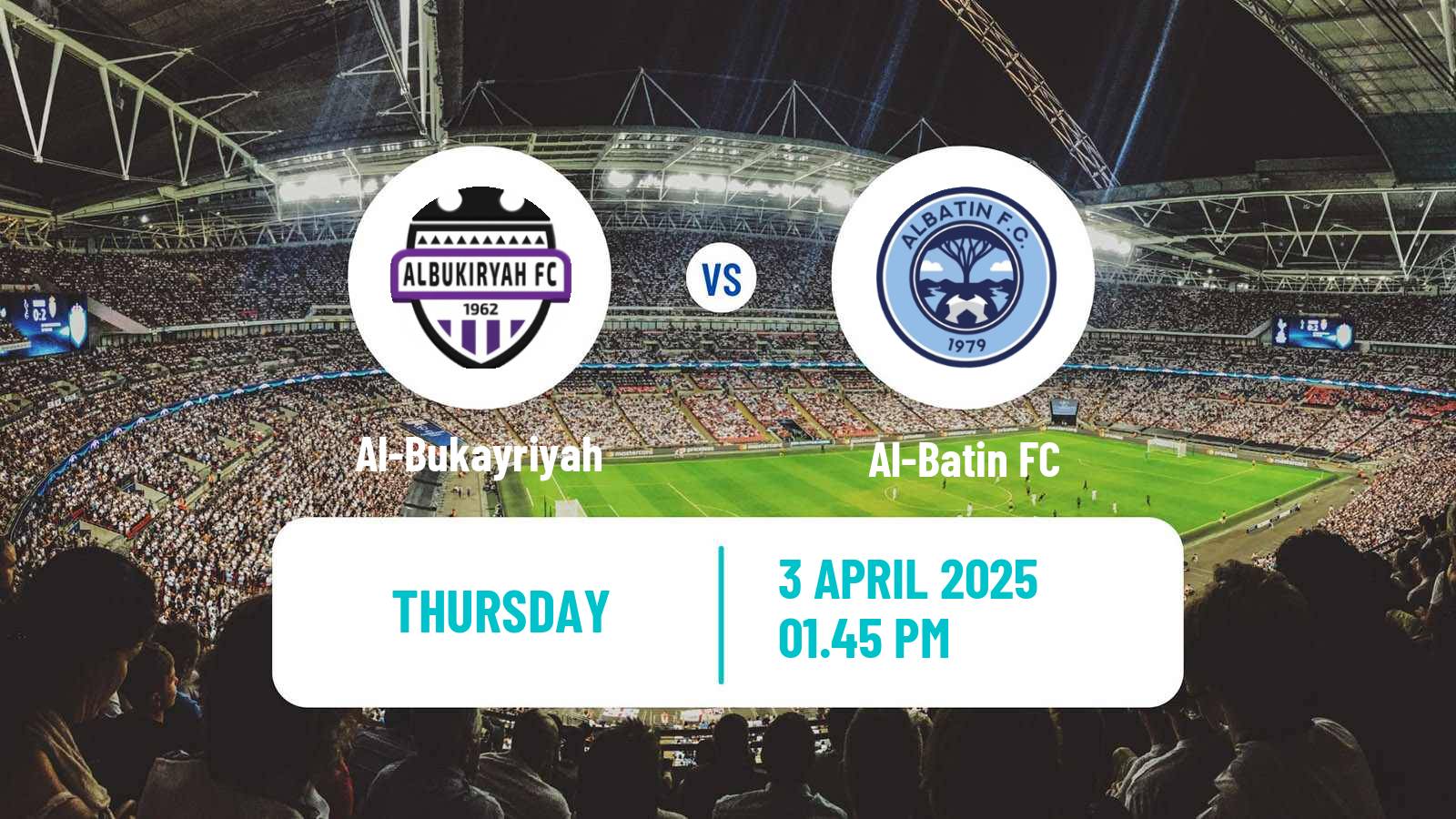 Soccer Saudi Division 1 Al-Bukayriyah - Al-Batin