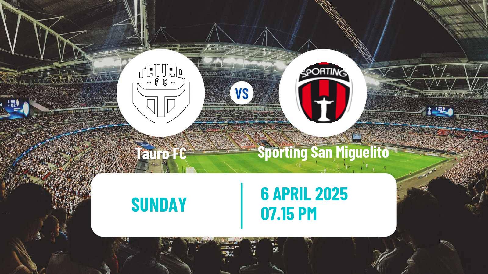 Soccer Liga Panamena de Futbol Tauro - Sporting San Miguelito