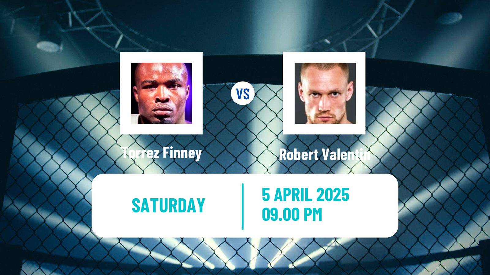 MMA Middleweight UFC Men Torrez Finney - Robert Valentin