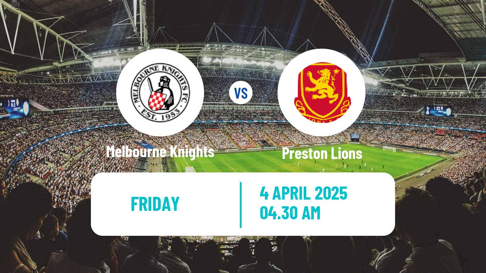 Soccer Australian NPL Victoria Melbourne Knights - Preston Lions