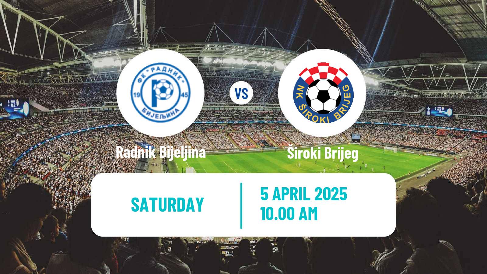 Soccer Bosnian Premier League Radnik Bijeljina - Široki Brijeg
