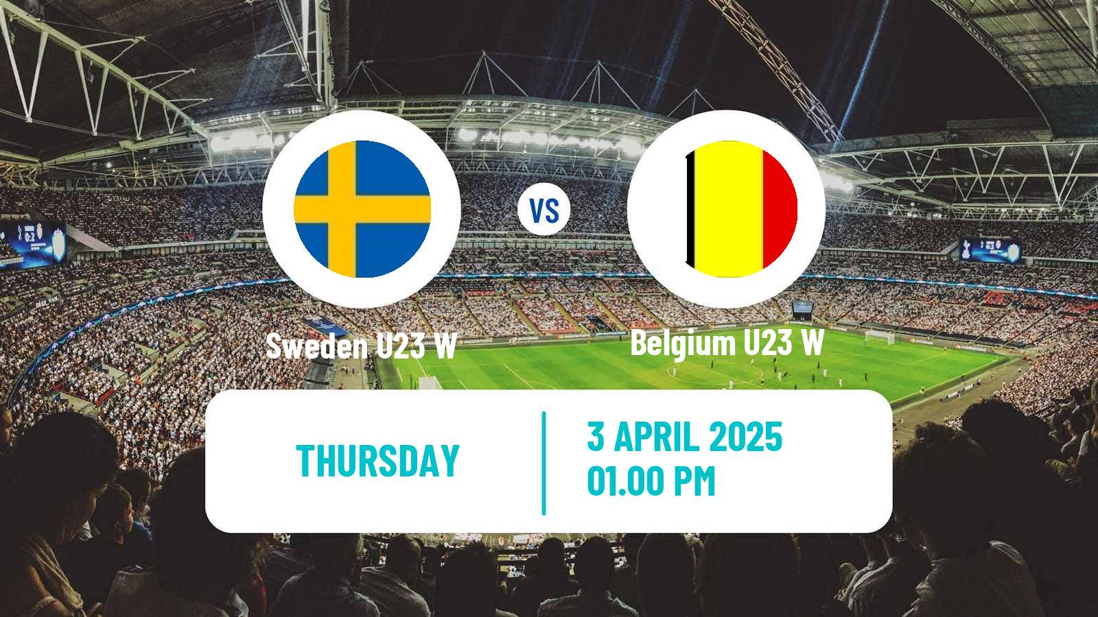 Soccer Friendly International Women Sweden U23 W - Belgium U23 W
