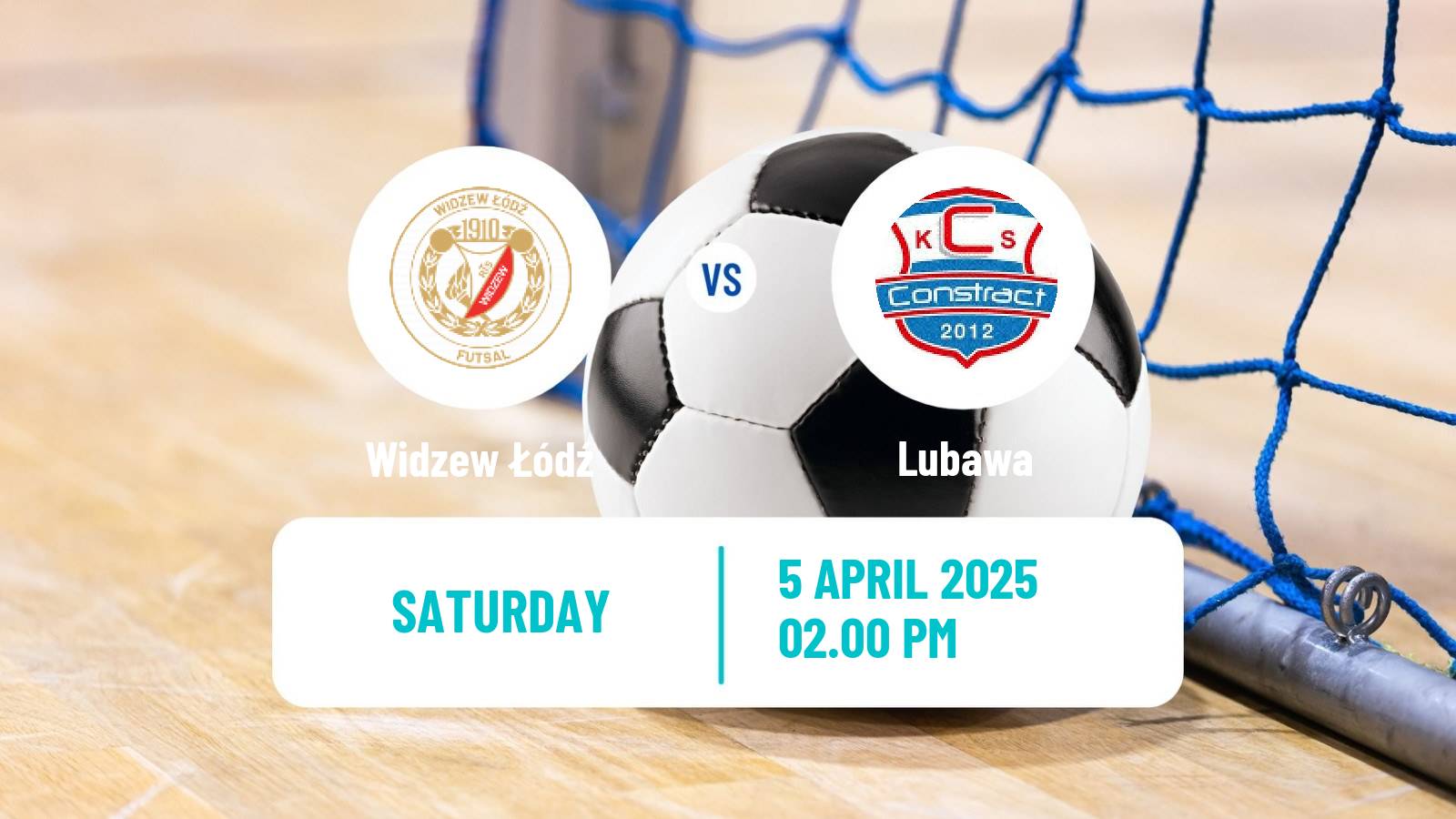 Futsal Polish Ekstraklasa Futsal Widzew Łódź - Lubawa