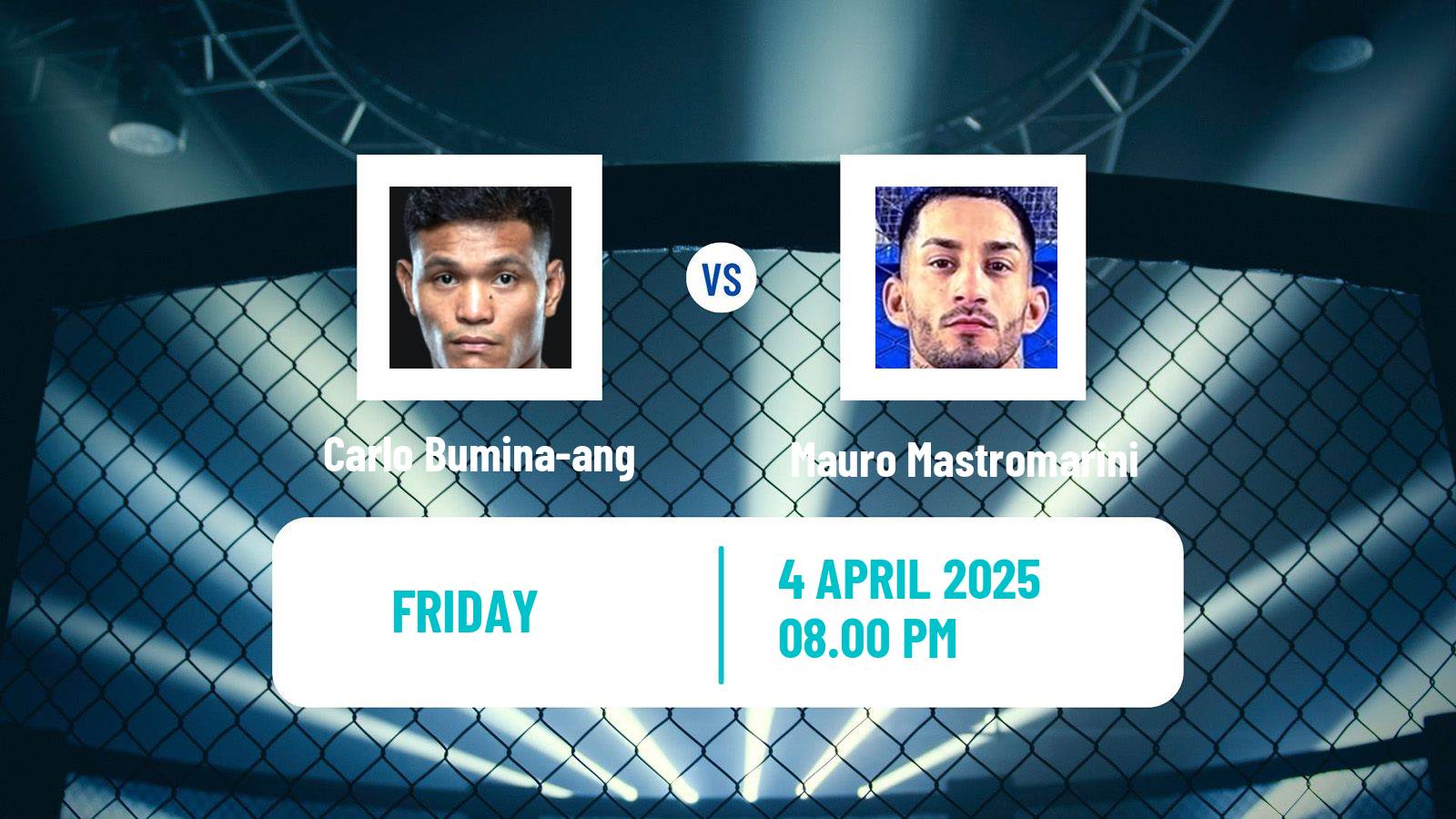 MMA Bantamweight One Championship Men Carlo Bumina-ang - Mauro Mastromarini
