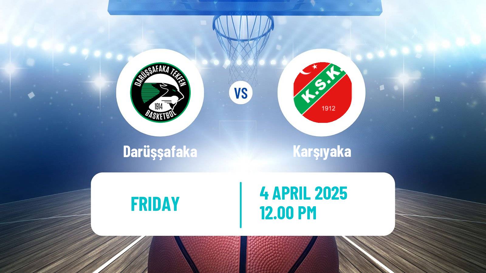 Basketball Turkish Basketball Super Ligi Darüşşafaka - Karşıyaka