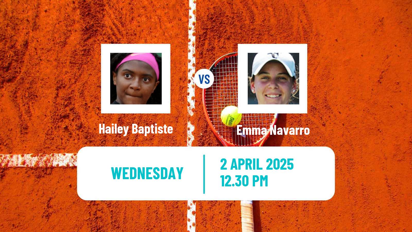 Tennis WTA Charleston Hailey Baptiste - Emma Navarro