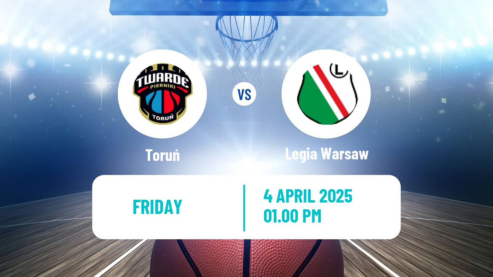Basketball Polish Basket Liga Toruń - Legia Warsaw