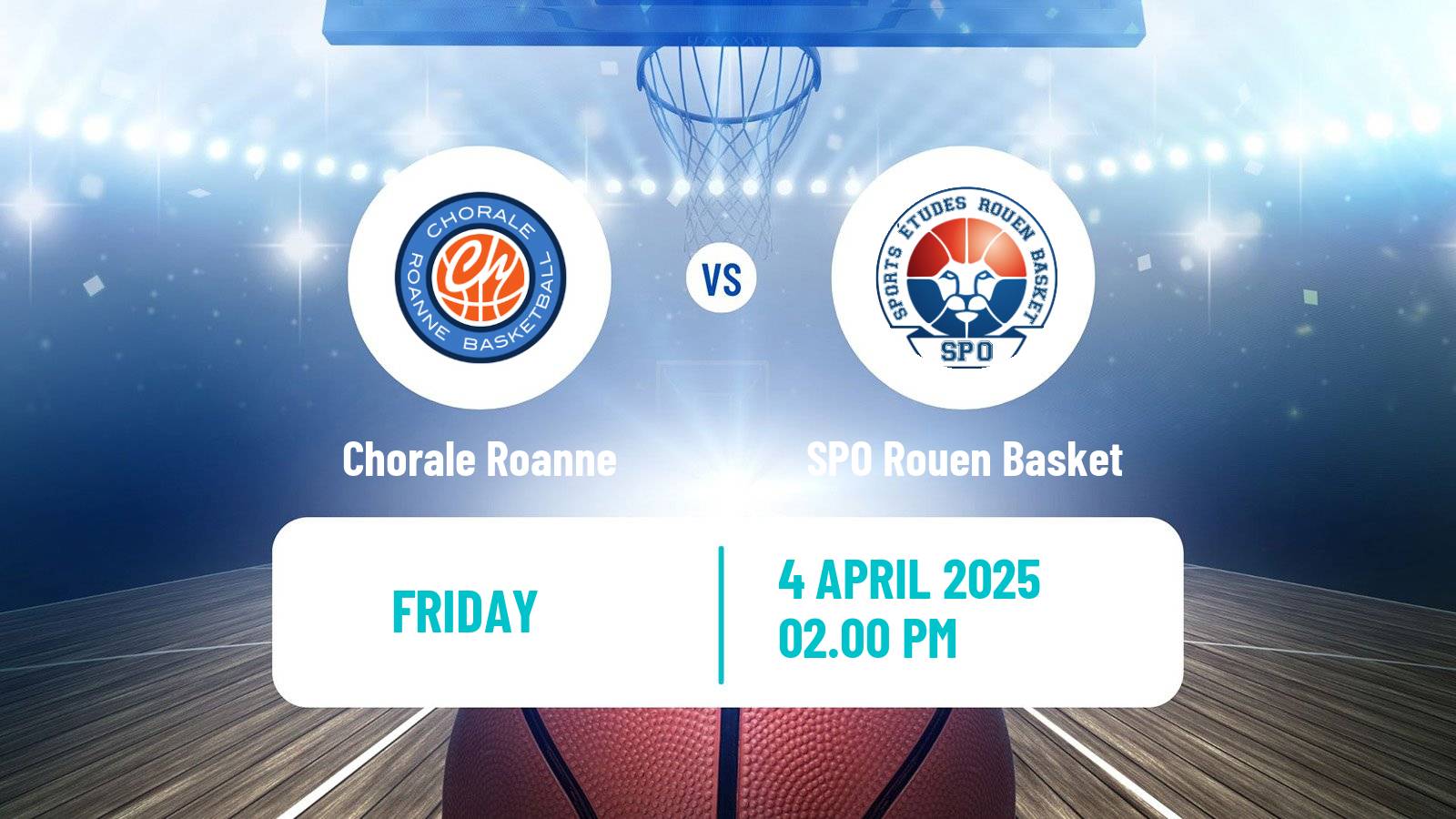 Basketball French LNB Pro B Chorale Roanne - SPO Rouen Basket