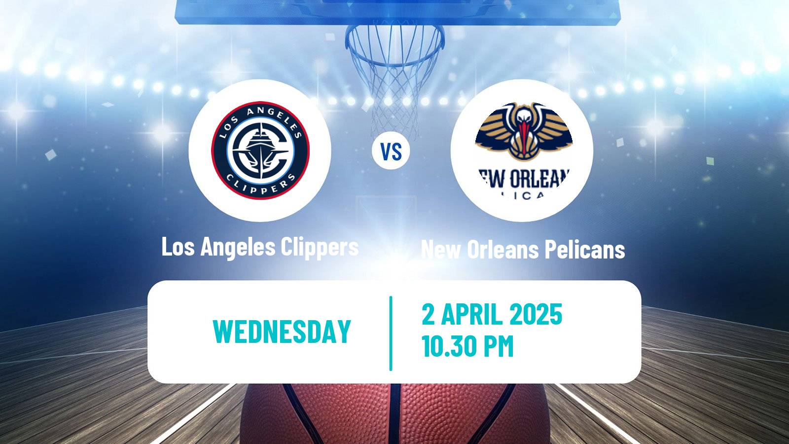 Basketball NBA Los Angeles Clippers - New Orleans Pelicans