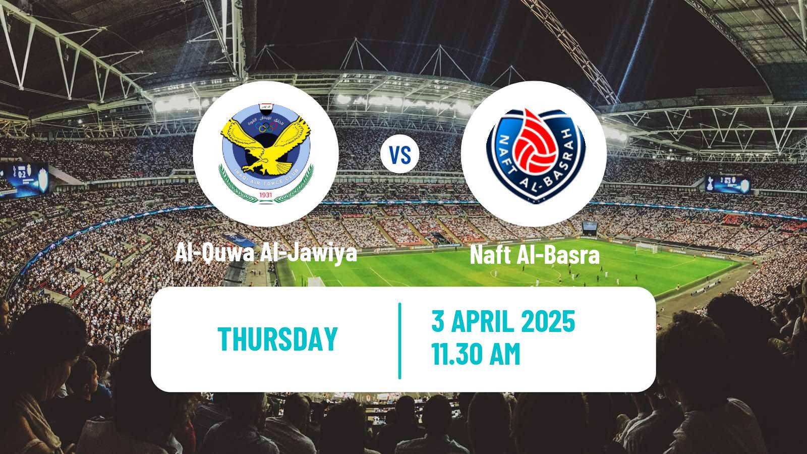 Soccer Iraqi Premier League Al-Quwa Al-Jawiya - Naft Al-Basra