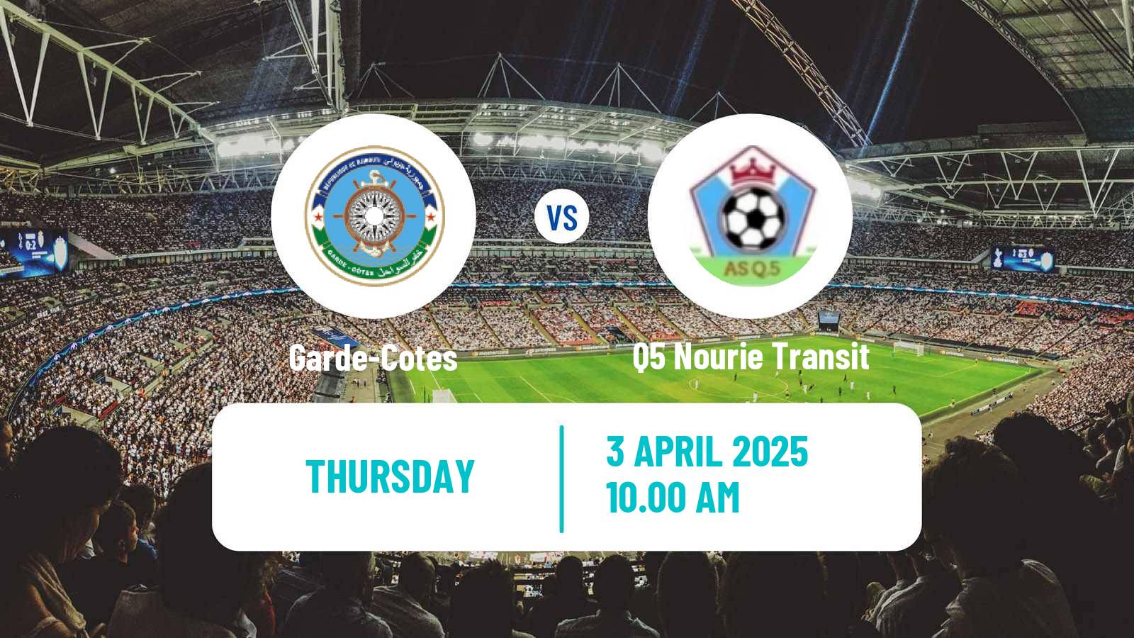 Soccer Djibouti Premier League Garde-Cotes - Q5 Nourie Transit