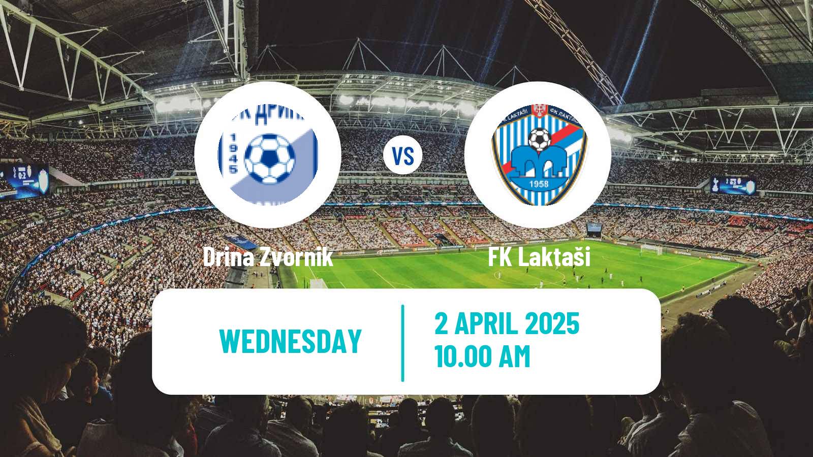Soccer Bosnian Prva Liga RS Drina Zvornik - Laktaši