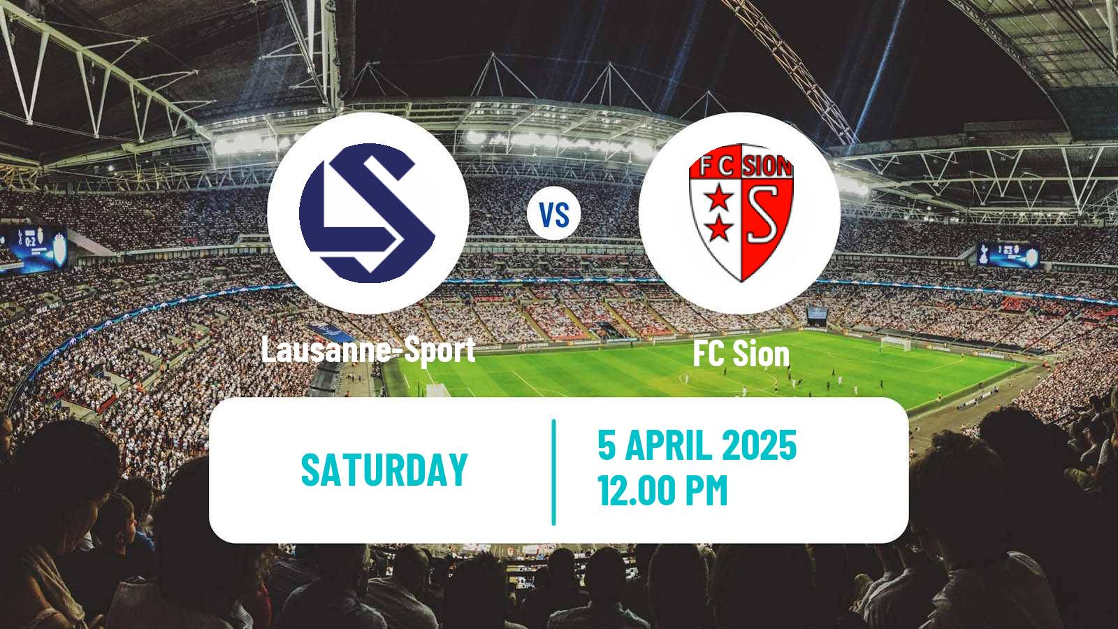Soccer Swiss Super League Lausanne-Sport - Sion