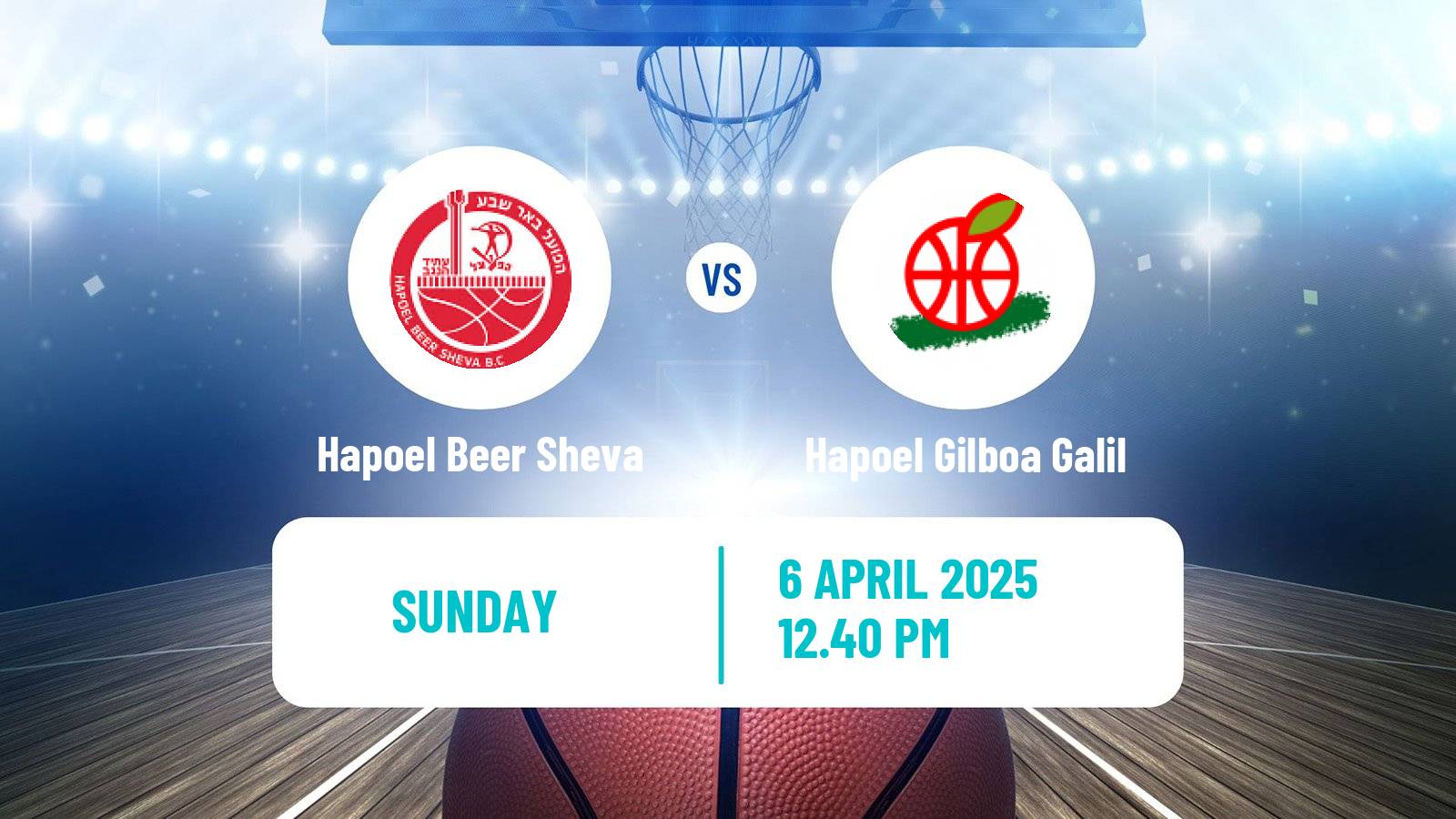 Basketball Israeli Basketball Super League Hapoel Beer Sheva - Hapoel Gilboa Galil
