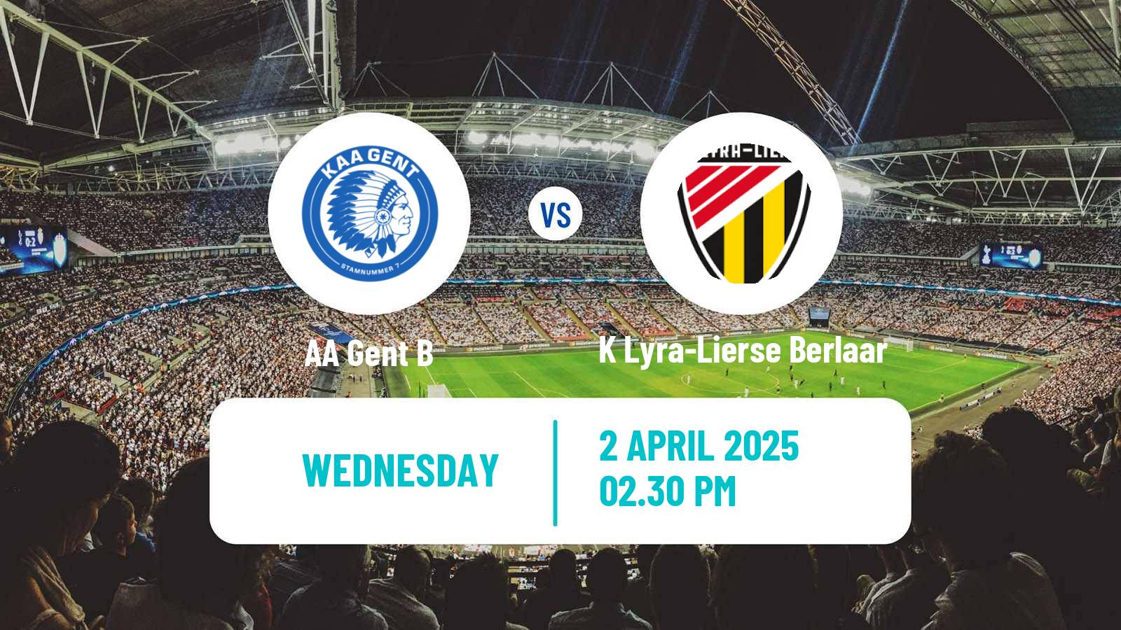 Football Belgian National Division 1 VV Gent B - K Lyra-Lierse Berlaar