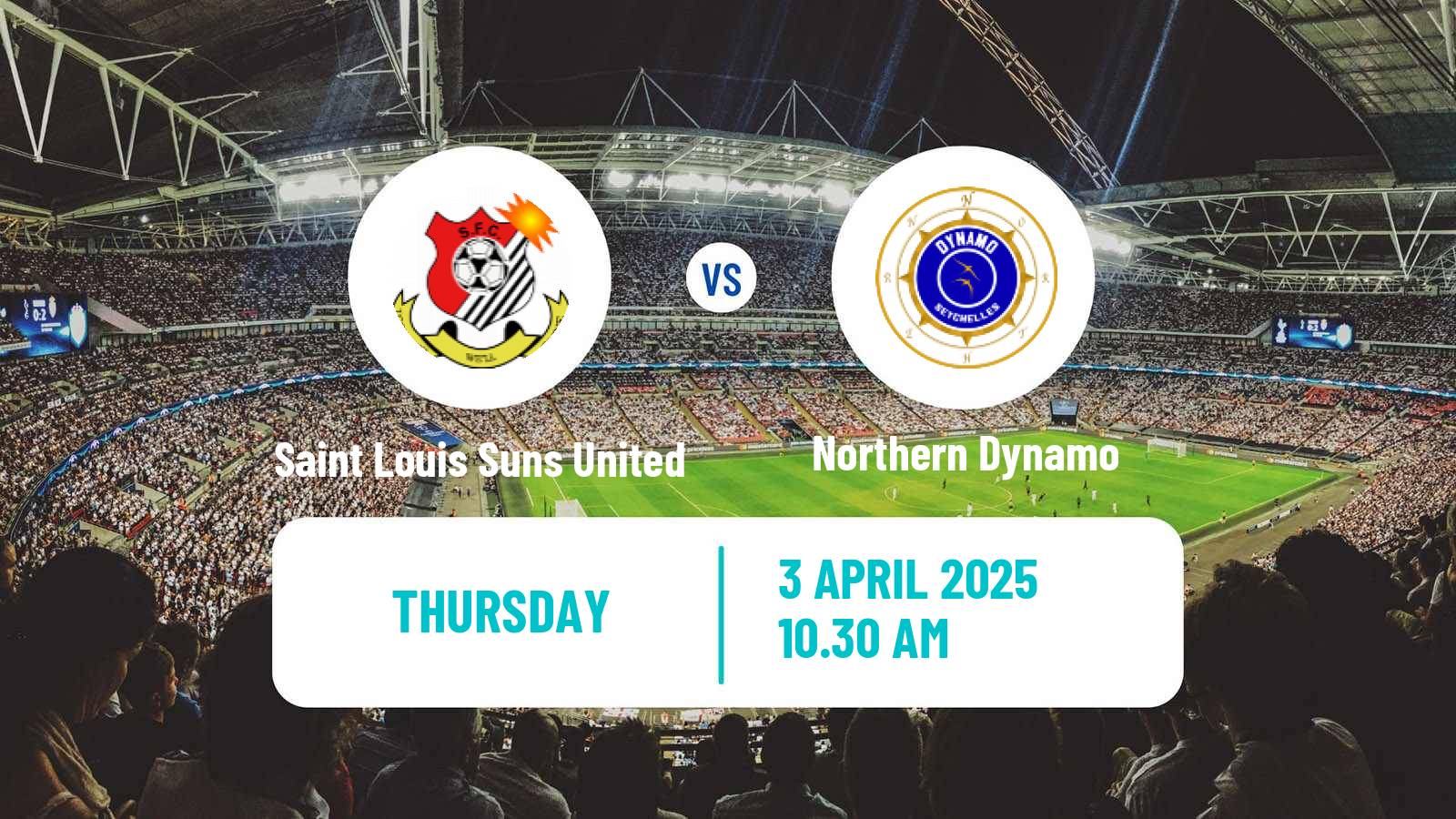 Soccer Seychelles Premier League Saint Louis Suns United - Northern Dynamo