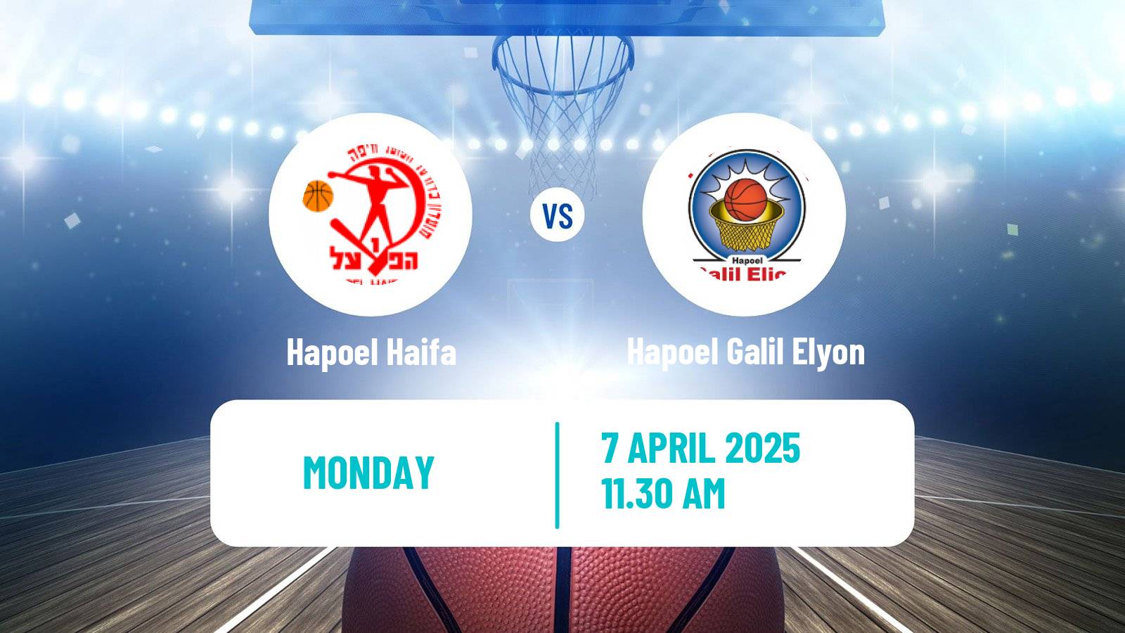 Basketball Israeli Basketball Super League Hapoel Haifa - Hapoel Galil Elyon
