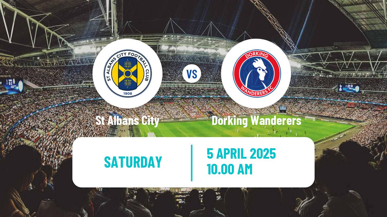 Soccer English National League South St Albans City - Dorking Wanderers