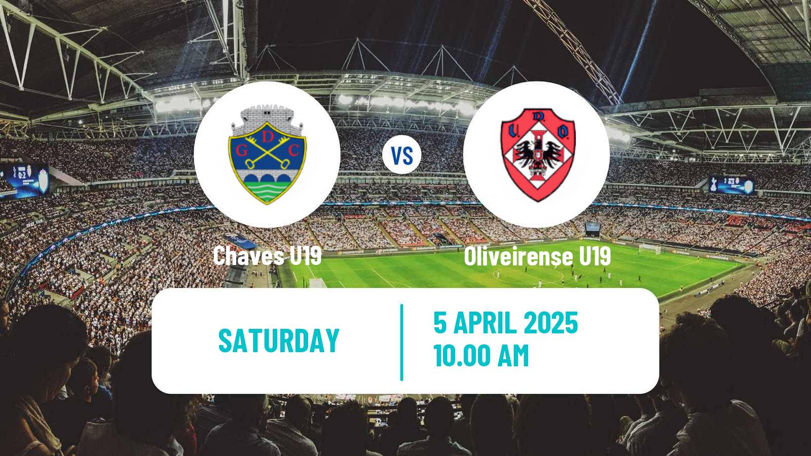 Soccer Portuguese Campeonato Nacional U19 Chaves U19 - Oliveirense U19