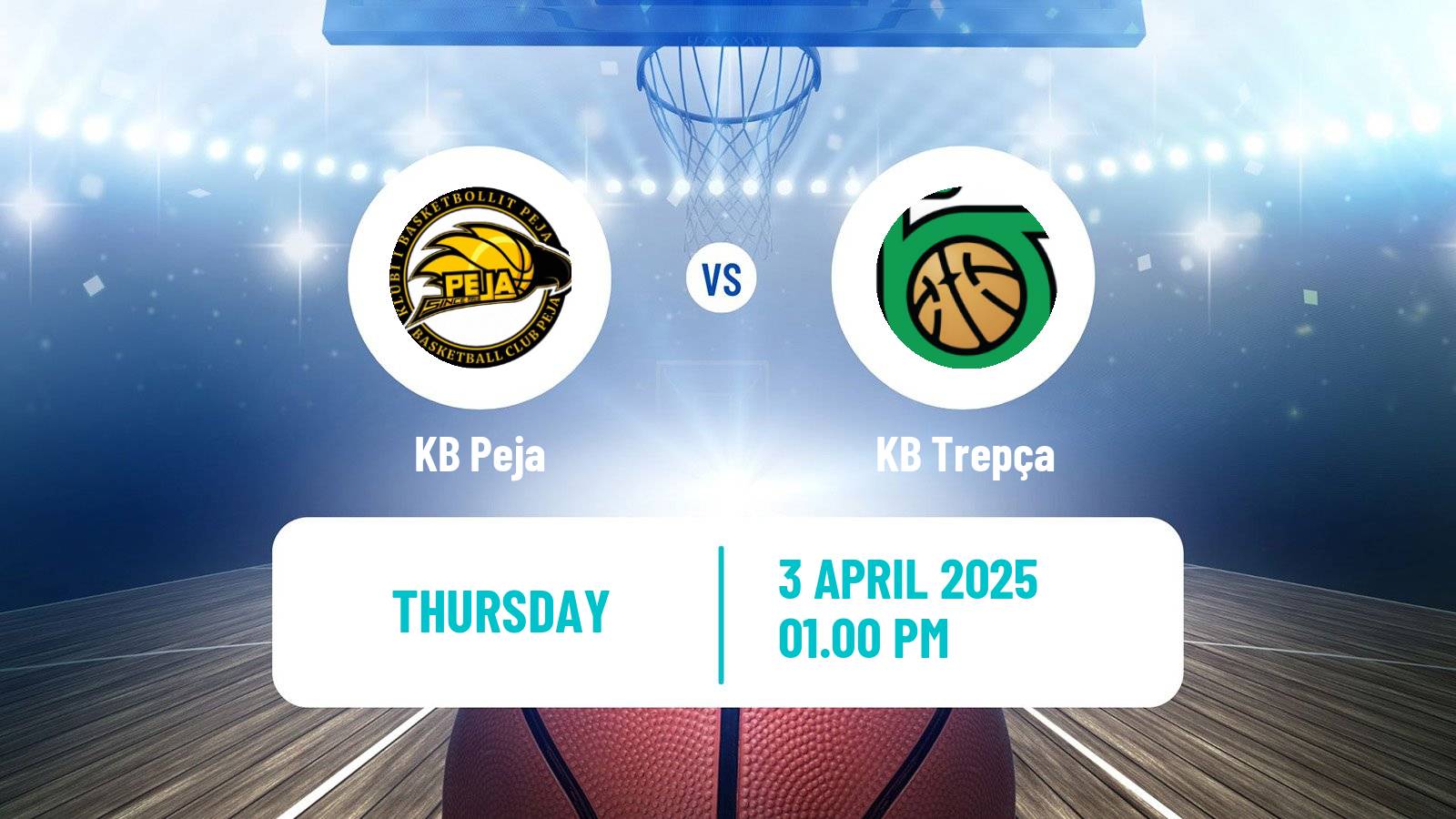 Basketball Kosovo Superliga Basketball Peja - Trepça