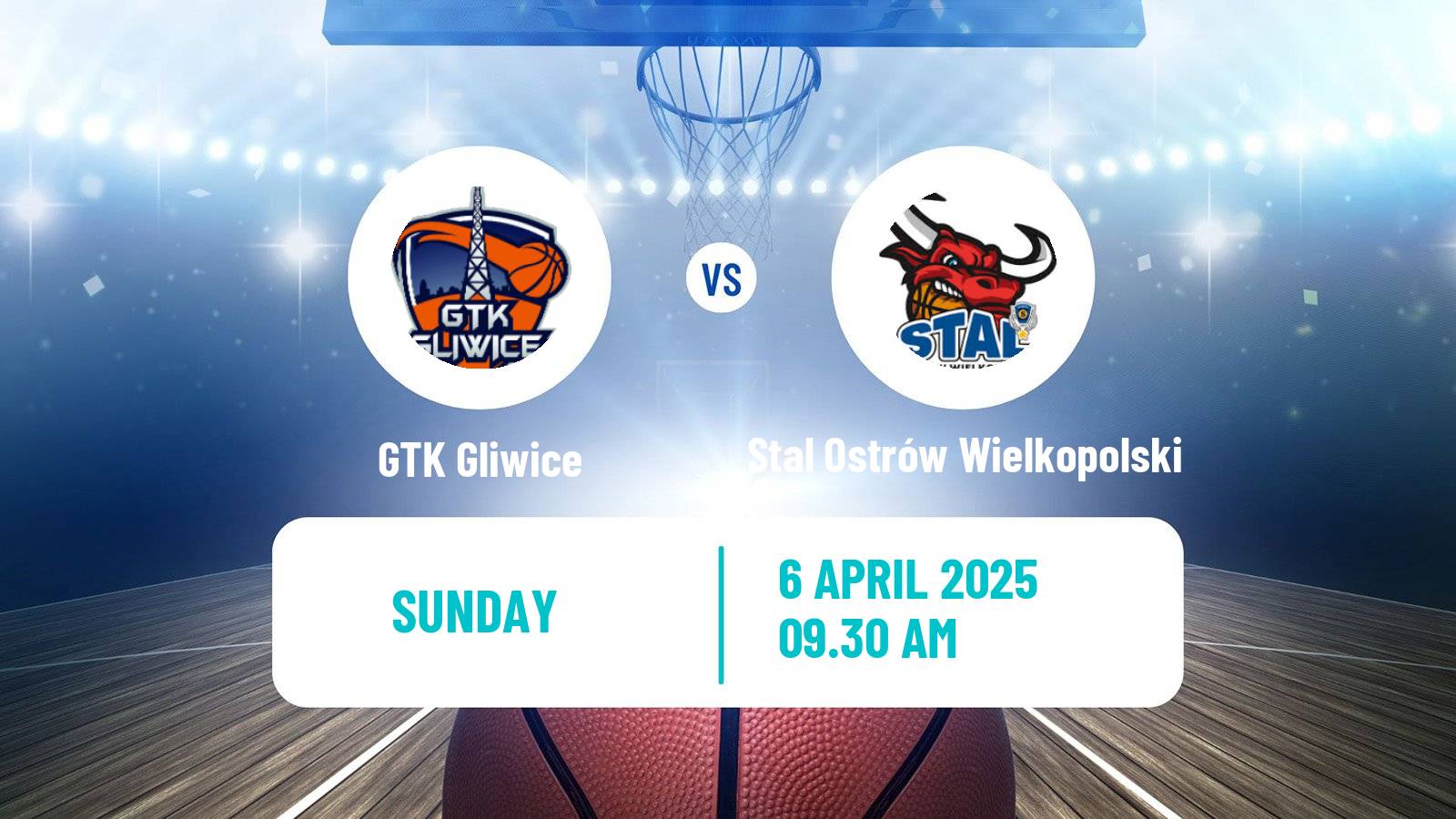 Basketball Polish Basket Liga GTK Gliwice - Stal Ostrów Wielkopolski