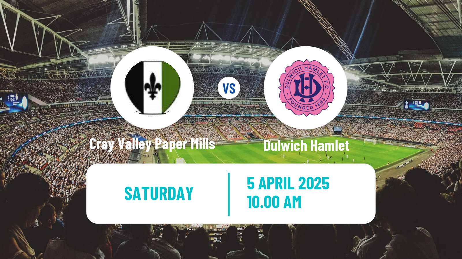 Soccer English Isthmian League Premier Division Cray Valley Paper Mills - Dulwich Hamlet