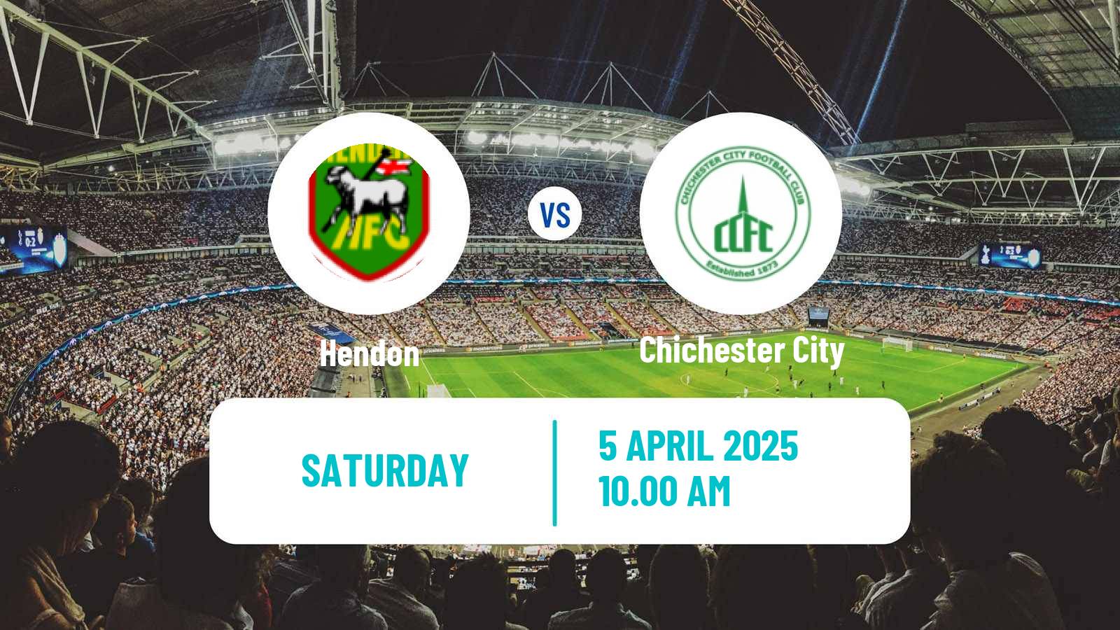 Soccer English Isthmian League Premier Division Hendon - Chichester City