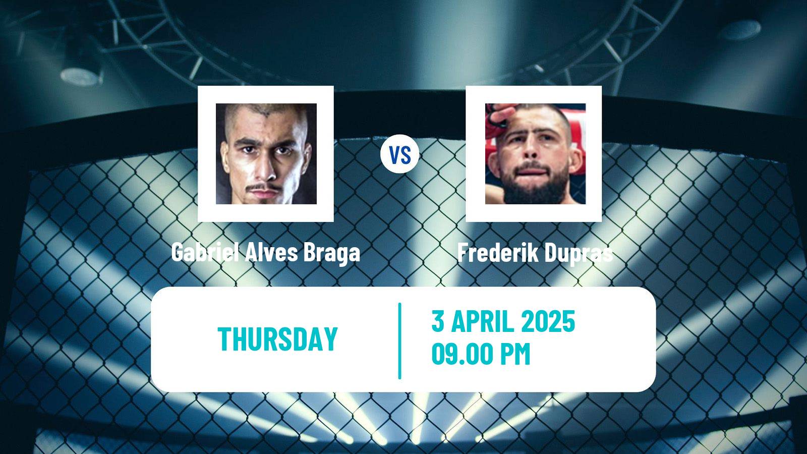 MMA Featherweight Pfl Tournament Men Gabriel Alves Braga - Frederik Dupras