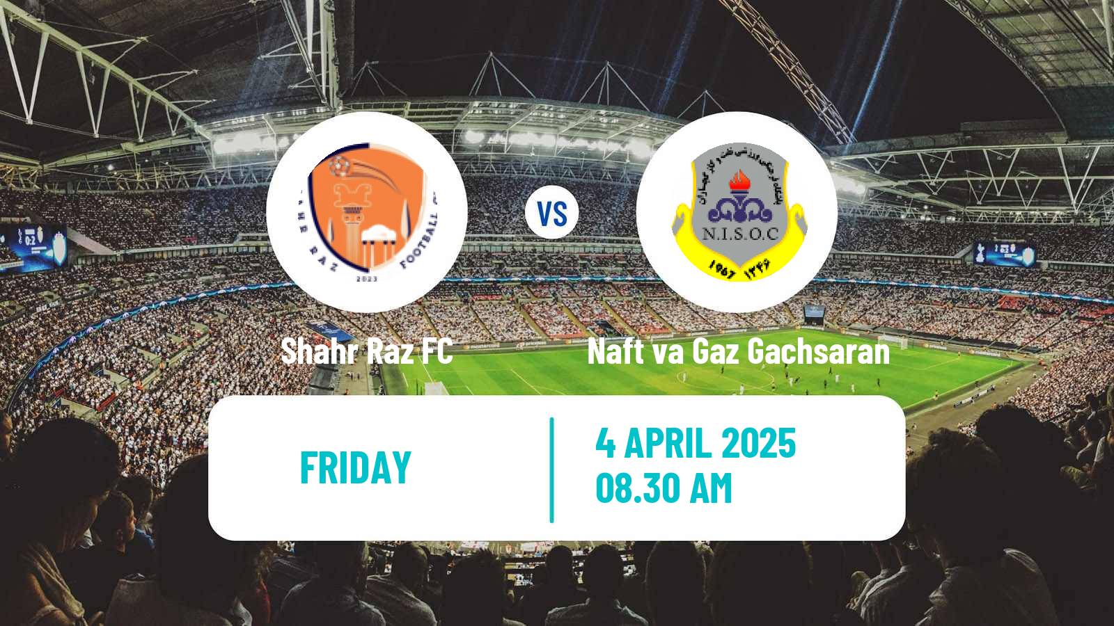 Soccer Iran Division 1 Shahr Raz - Naft va Gaz Gachsaran