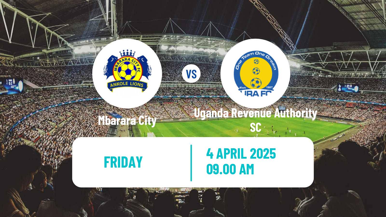 Soccer Ugandan Super League Mbarara City - Uganda Revenue Authority SC