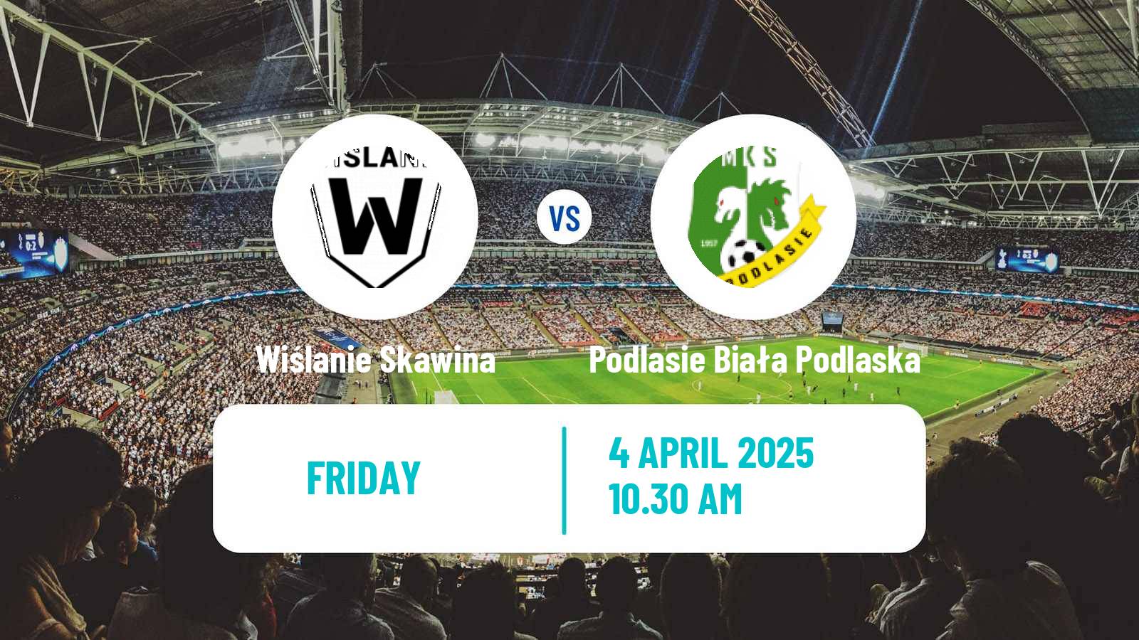 Soccer Polish Division 3 - Group IV Wiślanie Skawina - Podlasie Biała Podlaska